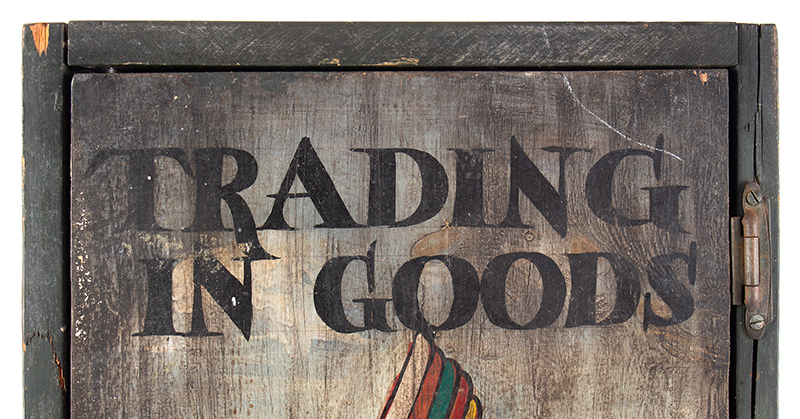 Advertising, Trade Sign Painted on Cabinet, Trading In Goods for the Woodsmen Wonderful and colorful imagery…, detail view