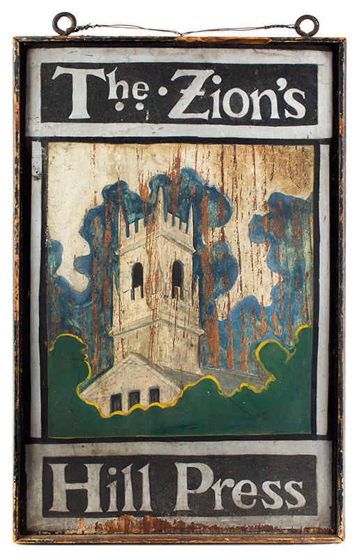 Antique Trade Sign, The Zions - Hill Prefs, entire view side 1