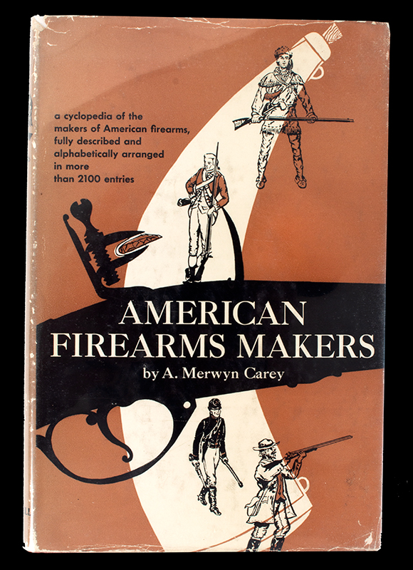 American Firearms Makers, A. Merwyn Carey, 1953, entire view