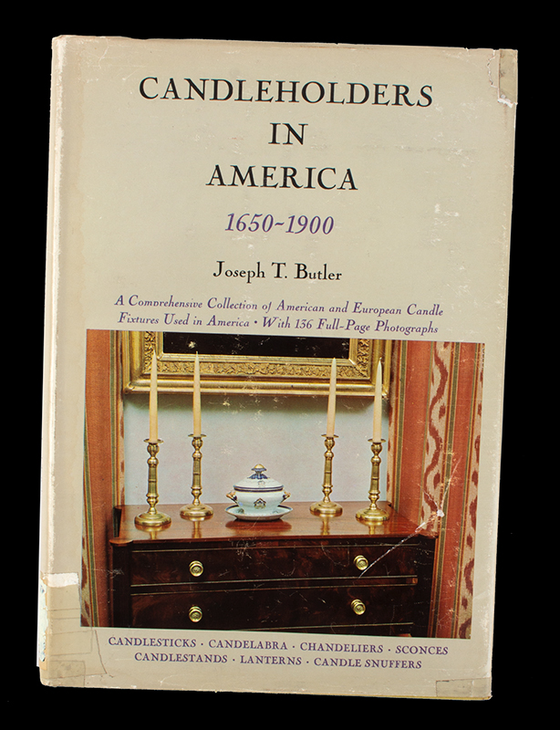 Candleholders in America 1650-1900, Jos T. Butler, 1967, entire view