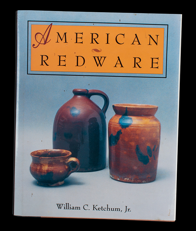 American Redware, Wm. C. Ketchum Jr. 1991, entire view