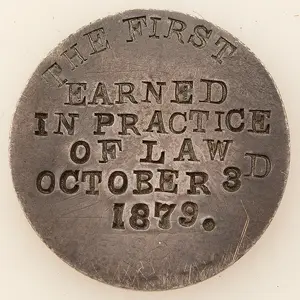 Seated Liberty Quarter / "First earned in the practice of law, October 3, 1879"