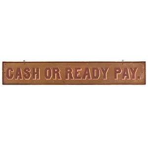 Trade Sign, CASH OR READY PAY, Original Paint, Applied Molding Inventory Thumbnail